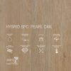 HYbrid SPC Pearl Oak Features